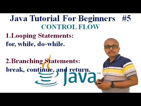 CONTROL FLOW |Looping Statements | Branching Statements #5 .#javaprogramming