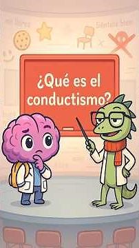 ¿Qué es el conductismo?