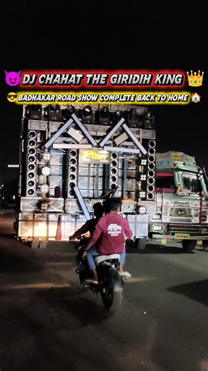 😈DJ CHAHAT THE GIRIDIH 👑👑 BADHAKAR💥 ROAD SHOW 🔊 COMPLETE 💯 BACK TO HOME 🏠#djchahat #djsarzen