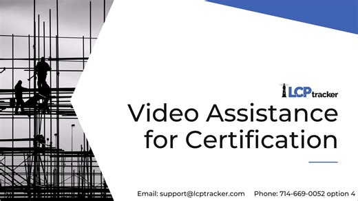 Certification video assistance
