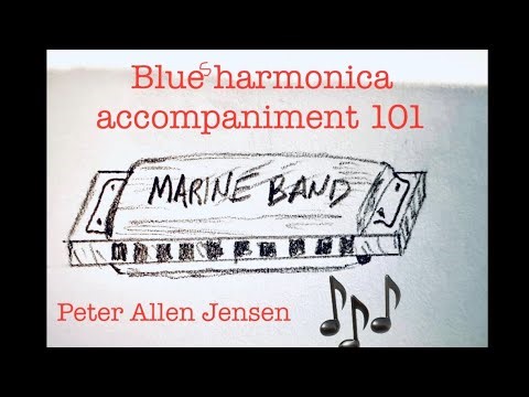Blues Harmonica Accompaniment 101 - How to Sound like a Pro!