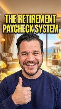 The Retirement Paycheck System