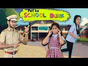 Bunking School GONE WRONG | OMG What Happened Next | Pari's Lifestyle