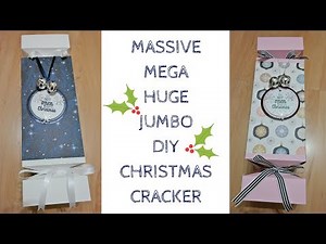 Huge, Massive, Jumbo DIY Christmas Cracker | Original Design | Video Tutorial