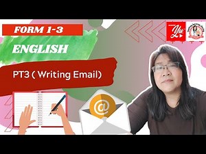 English Form 3 - Writing(PT3) (E-mail) #PT3Writing #PT3English