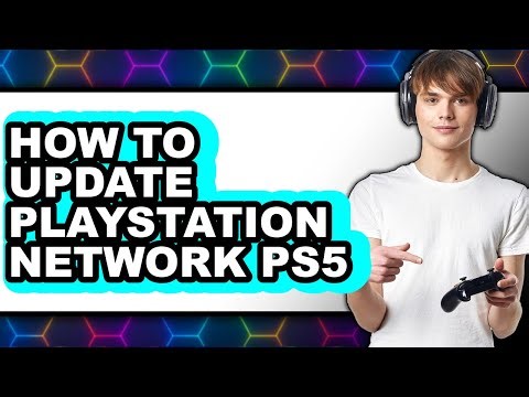 How to Update Playstation Network Ps5 (easy Method)