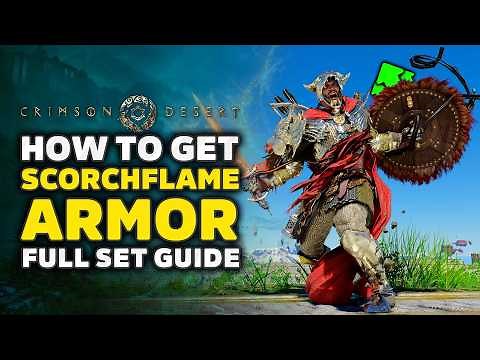 Crimson Desert How To Get Scorchflame Plate Armor FULL Set Guide & Drake Shield All Locations