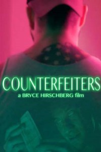 Counterfeiters (2017) - Movie