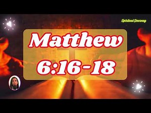 Gods Message for Your Lenten Fast - Matthew 6 : 16- 18 | Bible verse Reflection and Prayer | #prayer