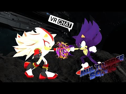 Multiverse Sonic vs Multiversal Shadow [VRChat]