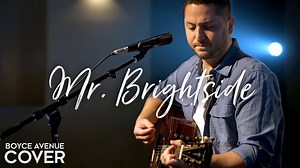 Boyce Avenue performing an acoustic cover of “Mr. Brightside” by The Killers #mrbrightside #thekillers #cover #boyceavenue #acoustic #acousticcover #coversongs #acousticsongs #coversong - - - - - - - - - - - - Stream Here: https://smarturl.it/BAacousticcovers More Acoustic Covers: https://youtube.com/playlist?list=PL0BD69368AB943C89&playnext=1 Tickets VIP Meet & Greets: http://smarturl.it/BATour Spotify: https://smarturl.it/BrightsideSpotifyBA2 Apple: https://smarturl.it/BrightsideAppleBA2 iTune