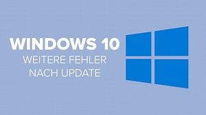Windows 10: Weitere Fehler im Herbst-Update