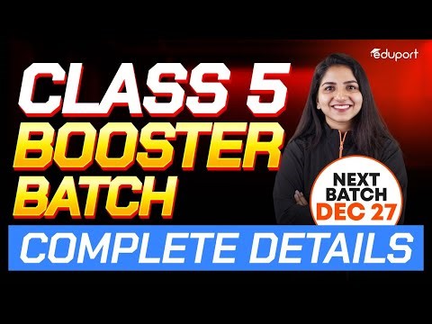 class 5 | Booster batch complete Details