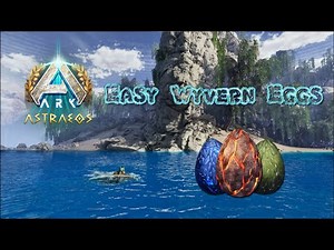 [ASA Astraeos] Easy Wyvern Eggs: Wyvern Cave Water Entrance