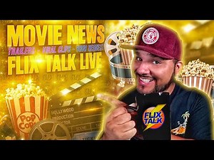 🔴✨Flix Talk LIVE✨💥Music Request🔴Movie News🔴Viral Clips🔴Subscriber Hangout✨💥