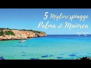 MIGLIORI 5 spiagge PALMA DI MAIORCA