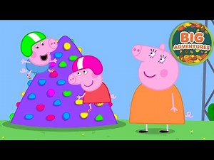 Peppa Pig’s Mountain Climbing Adventure ⛰️ Biggest Rock Mountain Ever! | Cartoon for Kids | 20 Mins