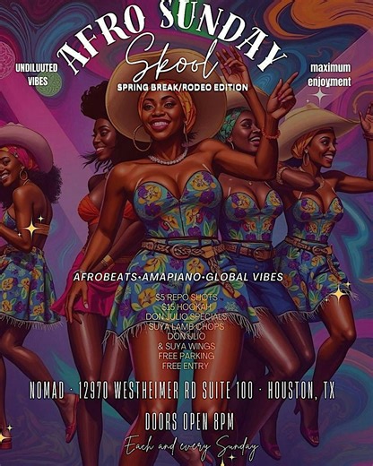AFRO SUNDAY SKOOL: SPRING BREAK/RODEO EDITION