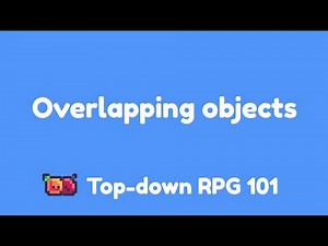 Week 7 Step 3 Overlapping objects - Topdown 101
