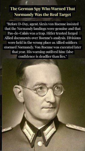 The Spy Who Said Normandy Was Real