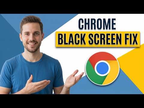 How To Fix Google Chrome Black Screen In Windows 10 (Easy Guide)