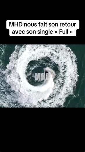 Retour en force de MHD avec le single « Full »