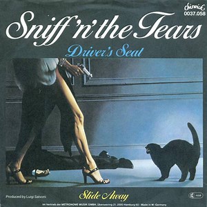 Sniff 'n' the Tears - Driver's Seat
