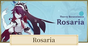 Rosaria Best Build Guide - GameWith