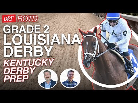 G2 Louisiana Derby FULL FIELD PREVIEW | DRF Race of the Day for Saturday March 22, 2025