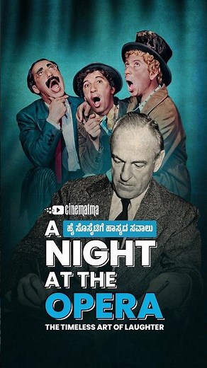 A Night at the Opera | When Laughter Became Timeless