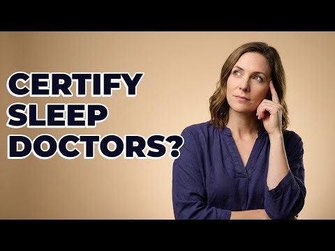 Which Organizations Certify Sleep Medicine Specialists?