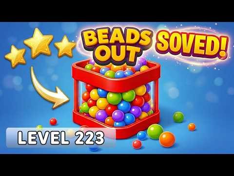 Beads Out Level 223 Walkthrough - How to Win! (Step-by-Step Guide) 🟢