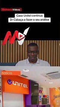 DR. CABAÇA AVISA: "O Povo Não Pode Pagar a Fatura da Falha da Unitel!" — aqueceu!