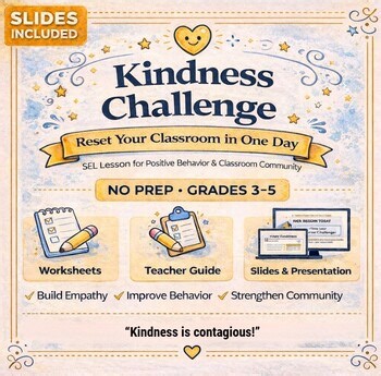 Kindness Challenge SEL Activities | Behavior & Classroom Community | Gr 3–5