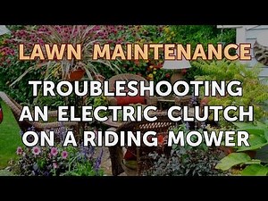 Troubleshooting an Electric Clutch on a Riding Mower