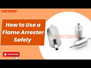 How to Use a Flame Arrester Safely and Effectively