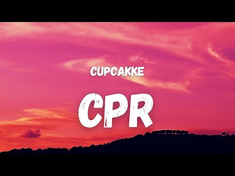 Cupcakke - CPR (Lyrics) (TikTok Song) | yo' d**k brick-hard like a medal
