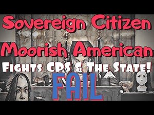 Sovereign Citizen Moorish American Fights CPS and The State! FAIL with ‪@juangalt3496‬