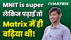 101K views · 3K reactions | MNIT is super लेकिन पढ़ाई तो Matrix में...