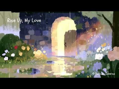 Rise Up, My Love