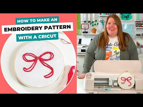 How To Make Embroidery Patterns with Cricut