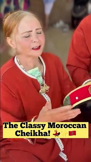 The Classy Moroccan Cheikha! 💃✨🇲🇦