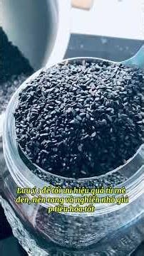 5 CÔNG DỤNG TUYỆT VỜI TỪ MÈ ĐEN