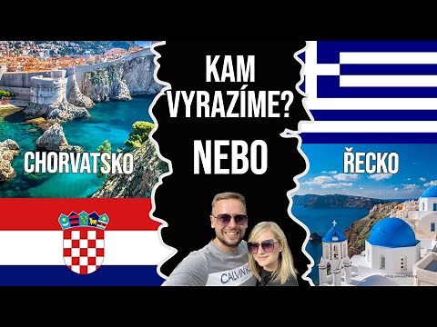 Jak vypadá cesta do Chorvatska? Proč nejedeme do Řecka? Chorvatsko obytkou