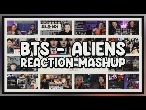 bts - aliens [arirang] | lyrics reaction mashup