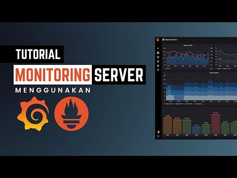 TUTORIAL Monitoring Server Menggunakan Grafana dan Prometheus