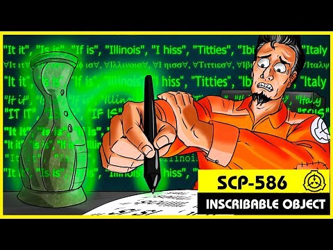 SCP-586 | Inscribable Object (SCP Orientation)