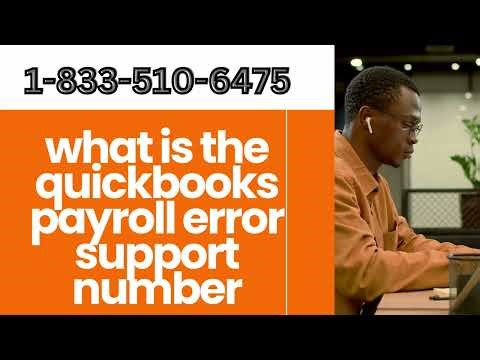 what is the quickbooks payroll error support number? 11 ways to fix payroll errors