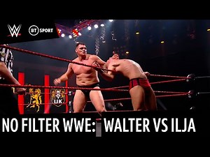 No Filter WWE: WALTER vs Ilja for the NXT UK Championship