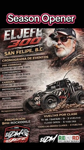 El Jefe 300 in San Felipe Mexico | January 31, 2026 - First Race of the Season!